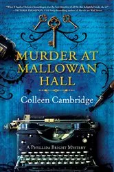 Book cover of Murder at Mallowan Hall by Colleen Cambridge