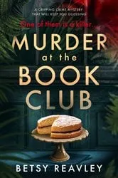 Book cover of Murder at the Book Club by Betsy Reavley