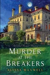 Book cover of Murder at the Breakers by Alyssa Maxwell