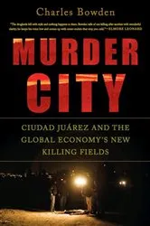 Book cover of Murder City by Charles Bowden