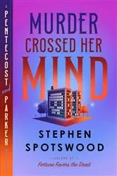 Book cover of Murder Crossed Her Mind by Stephen Spotswood