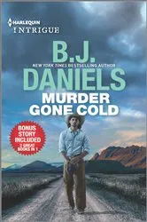 Book cover of Murder Gone Cold & Crossfire by B.J. Daniels