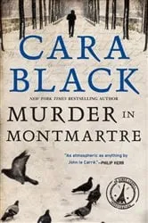 Book cover of Murder in Montmartre by Cara Black