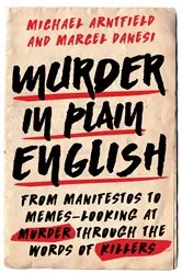 Book cover of Murder in Plain English by Michael Arntfield