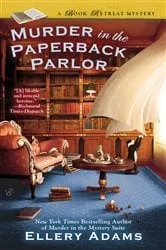Book cover of Murder in the Paperback Parlor by Ellery Adams