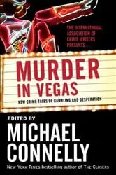 Book cover of Murder in Vegas by Michael Connelly