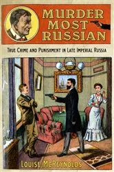 Book cover of Murder Most Russian by Louise McReynolds