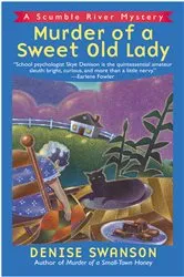 Book cover of Murder of a Sweet Old Lady by Denise Swanson