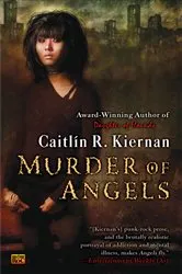 Book cover of Murder of Angels by Caitlin R. Kiernan
