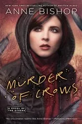 Book cover of Murder of Crows by Anne Bishop