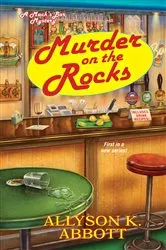 Book cover of Murder on the Rocks by Allyson K. Abbott