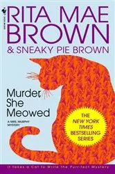 Book cover of Murder, She Meowed by Rita Mae Brown