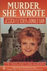 Book cover of Murder, She Wrote: Highland Fling Murders by Jessica Fletcher