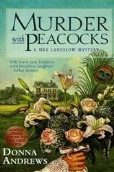 Book cover of Murder With Peacocks by Donna Andrews
