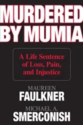 Book cover of Murdered by Mumia by Maureen Faulkner