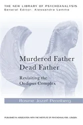Book cover of Murdered Father, Dead Father by Rosine Jozef Perelberg
