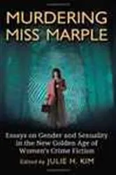 Book cover of Murdering Miss Marple by Julie H. Kim