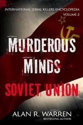 Book cover of Murderous Minds Soviet Union by Unknown