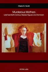 Book cover of Murderous Mothers by Susan Gustafson