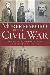 Book cover of Murfreesboro in the Civil War by Michael R. Bradley