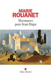 Book cover of Murmures pour Jean Hugo by Marie Rouanet