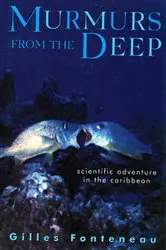 Book cover of Murmurs From The Deep: Scientific Adventures in the Caribbean by Gilles Fonteneau