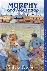 Book cover of Murphy & Mousetrap by Sylvia Olsen