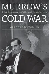 Book cover of Murrow's Cold War by Gregory M. Tomlin