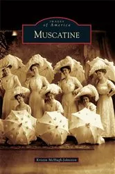 Book cover of Muscatine by Kristin McHugh-Johnston