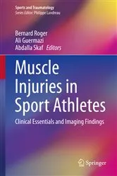 Book cover of Muscle Injuries in Sport Athletes by Bernard Roger