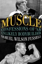 Book cover of Muscle by Samuel Wilson Fussell
