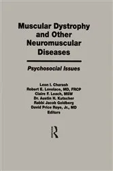 Book cover of Muscular Dystrophy and Other Neuromuscular Diseases by Unknown