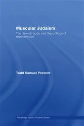 Book cover of Muscular Judaism by Todd Samuel Presner