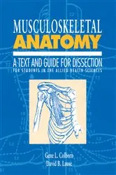 Book cover of Musculoskeletal Anatomy by Gene L. Colborn