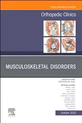 Book cover of Musculoskeletal Disorders, An Issue of Orthopedic Clinics, E-Book by Frederick M. Azar MD