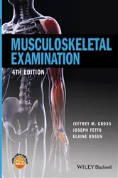Book cover of Musculoskeletal Examination (4th ed.) by Jeffrey M. Gross