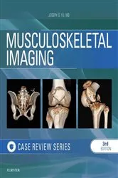 Book cover of Musculoskeletal Imaging: Case Review Series E-Book (3rd ed.) by Joseph Yu MD