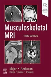 Book cover of Musculoskeletal MRI E-Book (3rd ed.) by Nancy M. Major MD