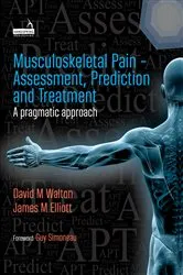 Book cover of Musculoskeletal Pain - Assessment, Prediction and Treatment by David Walton