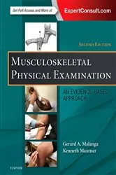 Book cover of Musculoskeletal Physical Examination E-Book (2nd ed.) by Gerard A. Malanga MD