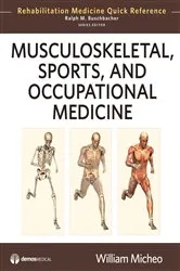 Book cover of Musculoskeletal, Sports and Occupational Medicine by Ralph Buschbacher