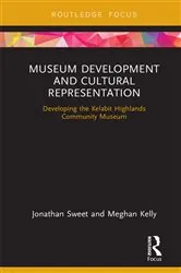 Book cover of Museum Development and Cultural Representation by Jonathan Sweet