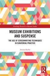 Book cover of Museum Exhibitions and Suspense by Ariane Karbe