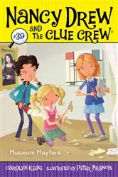 Book cover of Museum Mayhem by Carolyn Keene
