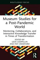 Book cover of Museum Studies for a Post-Pandemic World by Leda Cempellin