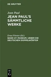 Book cover of Museum. Ueber die deutschen Doppelwörter (3rd ed.) by Ernst Förster