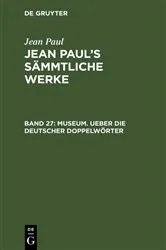 Book cover of Museum. Ueber die deutscher Doppelwörter by Jean Paul