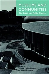 Book cover of Museums and Communities by Ivan Karp