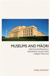 Book cover of Museums and Maori by Conal McCarthy
