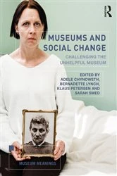Book cover of Museums and Social Change by Adele Chynoweth